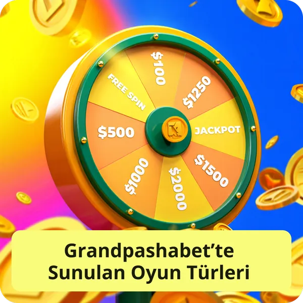 Grandpashabet’te Sunulan Oyun Türleri